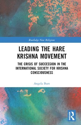 bokomslag Leading the Hare Krishna Movement