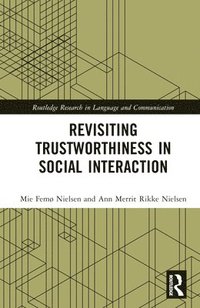bokomslag Revisiting Trustworthiness in Social Interaction