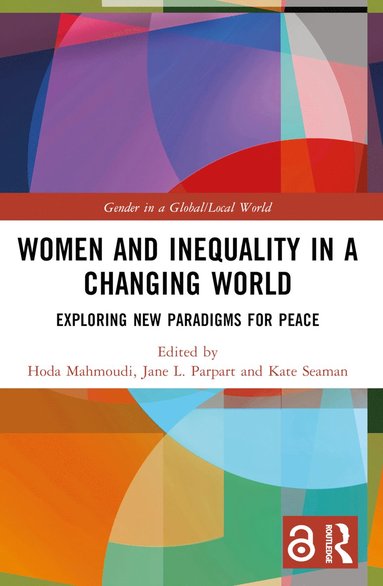 bokomslag Women and Inequality in a Changing World