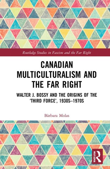 bokomslag Canadian Multiculturalism and the Far Right