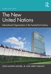 bokomslag The New United Nations