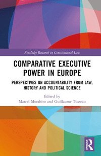 bokomslag Comparative Executive Power in Europe