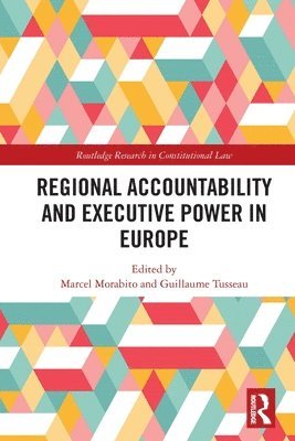bokomslag Regional Accountability and Executive Power in Europe