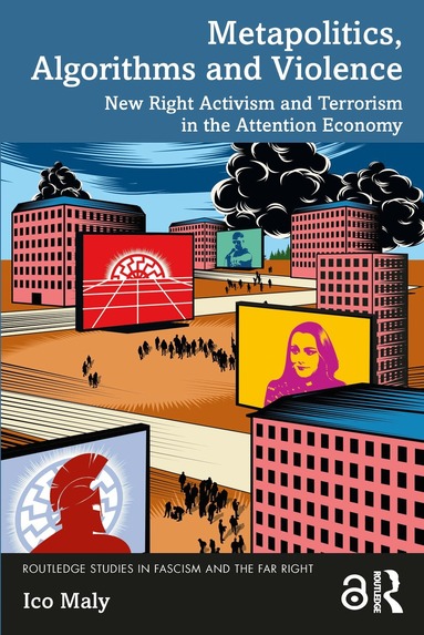 Ico Maly - Metapolitics, Algorithms and Violence, Häftad