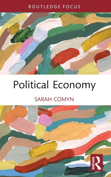 Sarah Comyn - Political Economy, Häftad