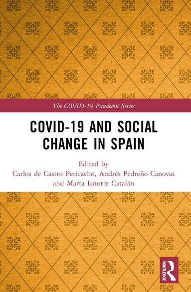 bokomslag COVID-19 and Social Change in Spain