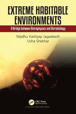 Extreme Habitable Environments 1