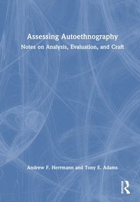 bokomslag Assessing Autoethnography