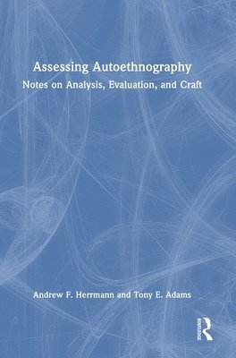 Assessing Autoethnography 1