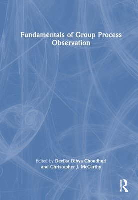 Fundamentals of Group Process Observation 1