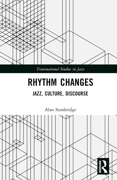 Alan Stanbridge - Rhythm Changes, Inbunden