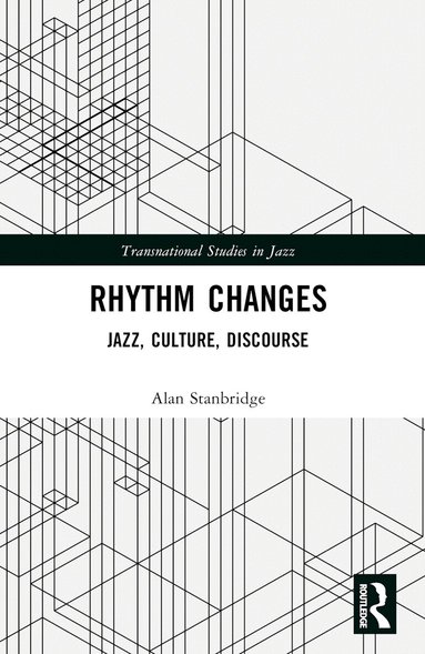 Alan Stanbridge - Rhythm Changes, Häftad