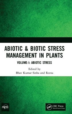 bokomslag Abiotic & Biotic Stress Management in Plants