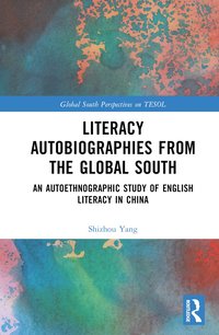 bokomslag Literacy Autobiographies from the Global South