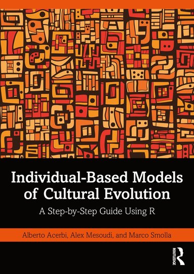 bokomslag Individual-Based Models of Cultural Evolution