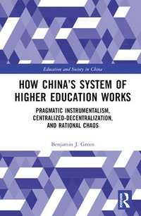 bokomslag How China's System of Higher Education Works