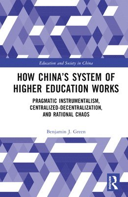 bokomslag How China's System of Higher Education Works
