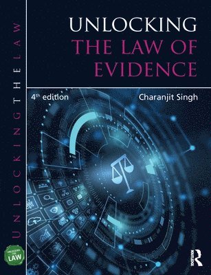 Unlocking the Law of Evidence 1