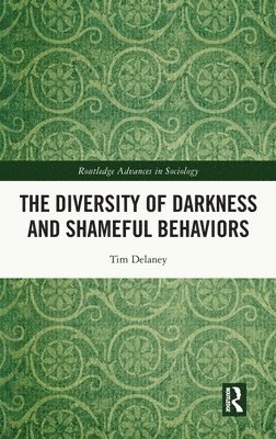 The Diversity of Darkness and Shameful Behaviors 1