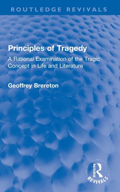 bokomslag Principles of Tragedy