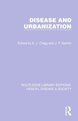Disease and Urbanization 1