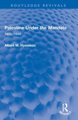 Palestine Under the Mandate 1