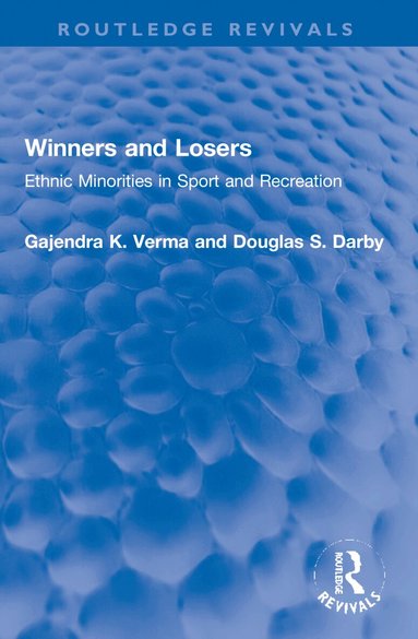 Gajendra K. Verma, Douglas S. Darby - Winners and Losers, Häftad