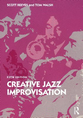 Creative Jazz Improvisation 1