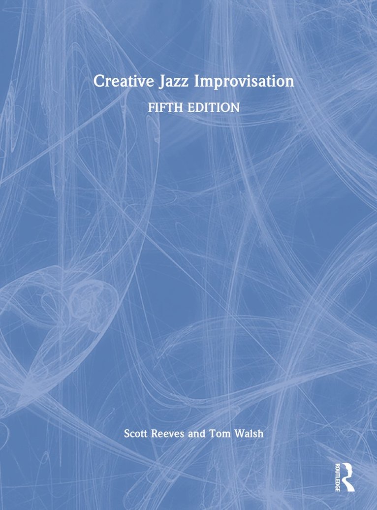 Creative Jazz Improvisation