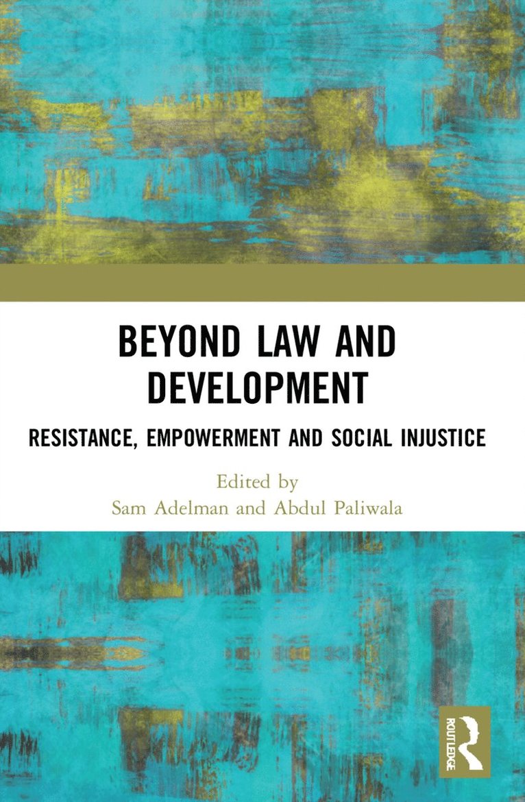 Beyond Law and Development