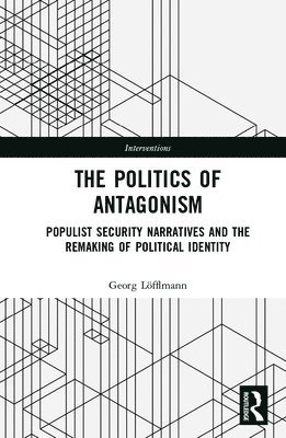 The Politics of Antagonism 1