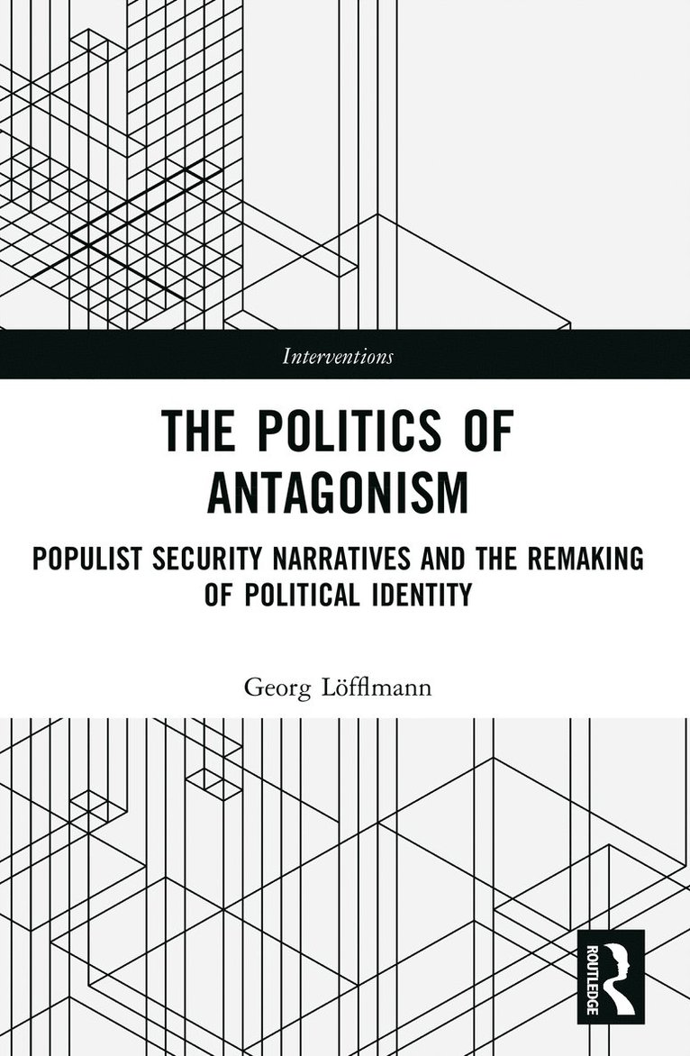 Georg Löfflmann, Georg Lofflmann - Politics of Antagonism, Häftad
