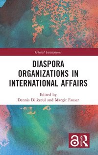 bokomslag Diaspora Organizations in International Affairs