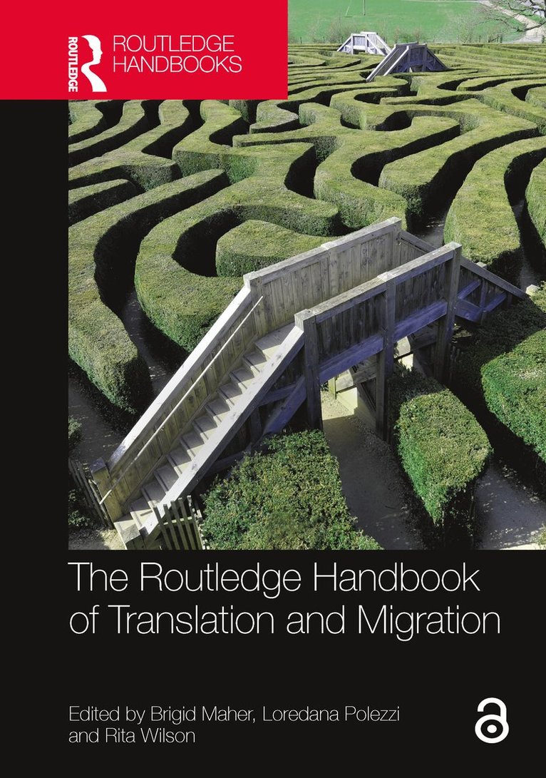 The Routledge Handbook of Translation and Migration 1