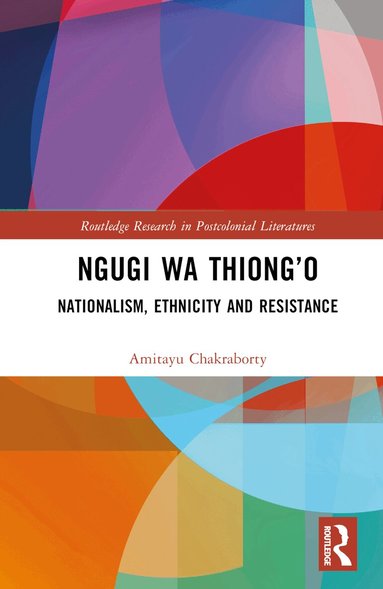 Amitayu Chakraborty - Ngugi wa Thiong’o, Inbunden