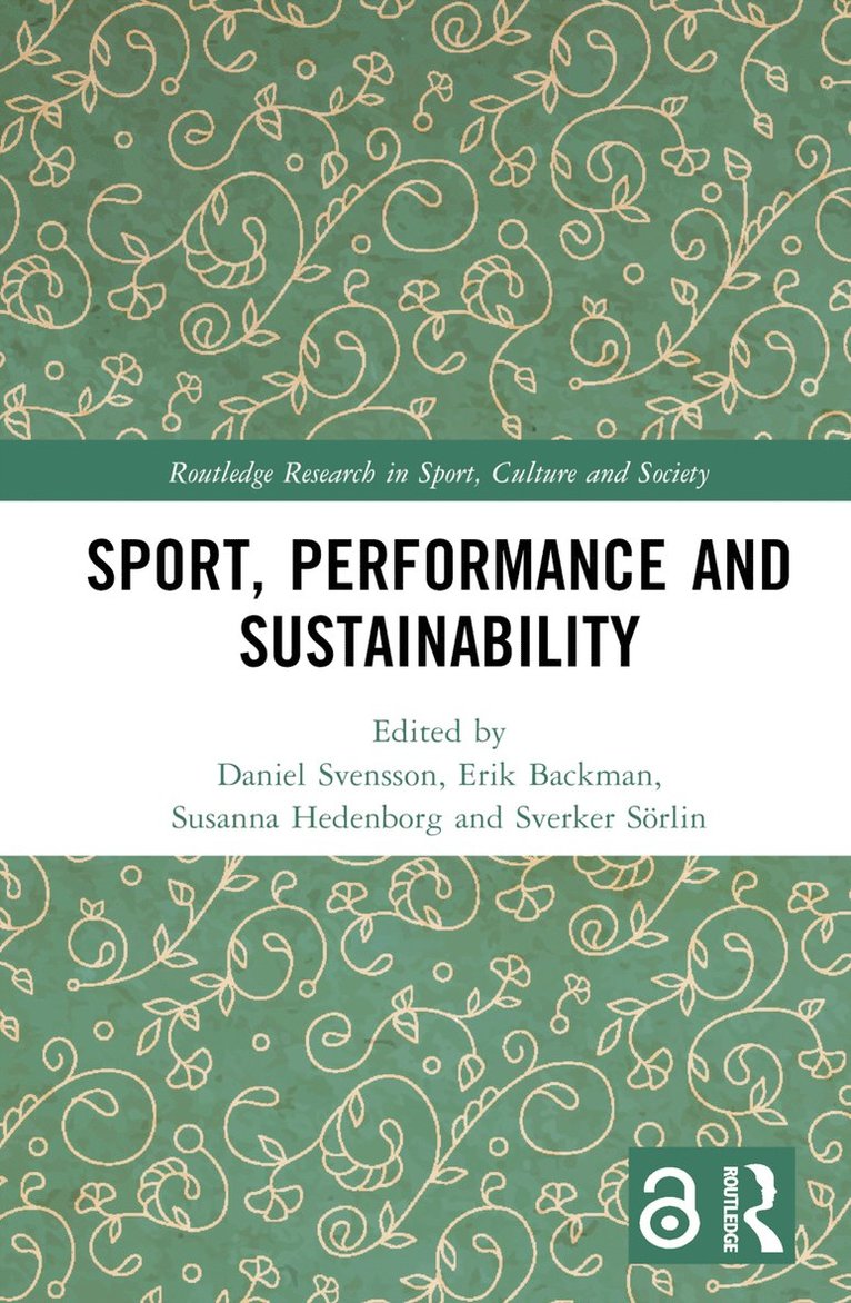 Sport, Performance and Sustainability