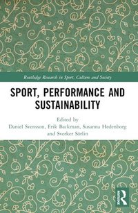 bokomslag Sport, Performance and Sustainability