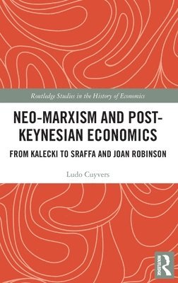Neo-Marxism and Post-Keynesian Economics 1