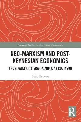 Neo-Marxism and Post-Keynesian Economics 1