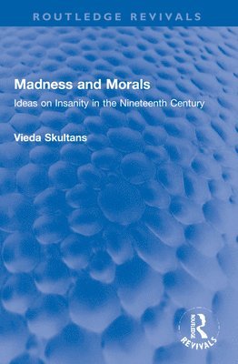 Madness and Morals 1