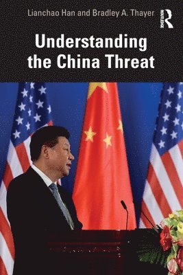 Understanding the China Threat 1