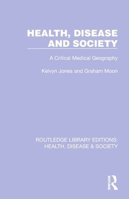 bokomslag Health, Disease and Society