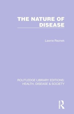 Nature of Disease