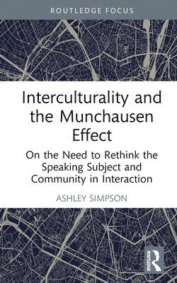 bokomslag Interculturality and the Munchausen Effect