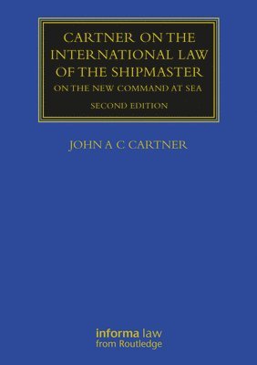 Cartner on the International Law of the Shipmaster 1