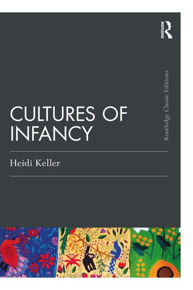 Heidi Keller - Cultures of Infancy, Häftad