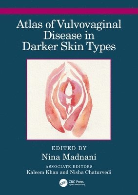 Atlas of Vulvovaginal Disease in Darker Skin Types 1