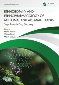 bokomslag Ethnobotany and Ethnopharmacology of Medicinal and Aromatic Plants