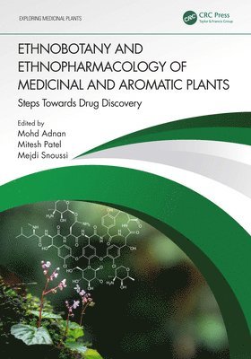 Ethnobotany and Ethnopharmacology of Medicinal and Aromatic Plants 1