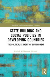 bokomslag State Building and Social Policies in Developing Countries